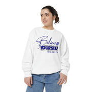 Believe in Yourself Unisex Sweatshirt - Motivational Clothing for Everyday Inspiration