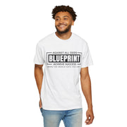 Motivational Blueprint T-Shirt - Unisex Garment-Dyed Tee