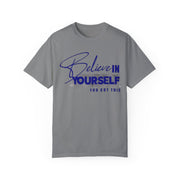 Inspirational Unisex T-Shirt - 'Believe in Yourself' Design