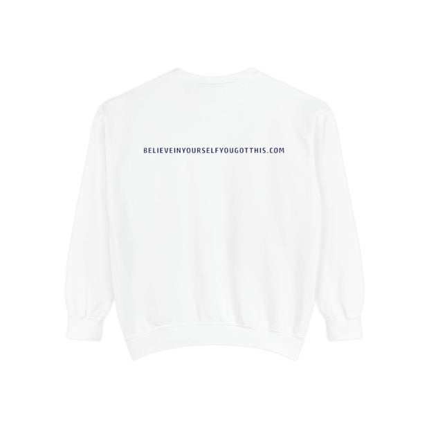 Believe in Yourself Unisex Sweatshirt - Motivational Clothing for Everyday Inspiration