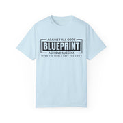Motivational Blueprint T-Shirt - Unisex Garment-Dyed Tee